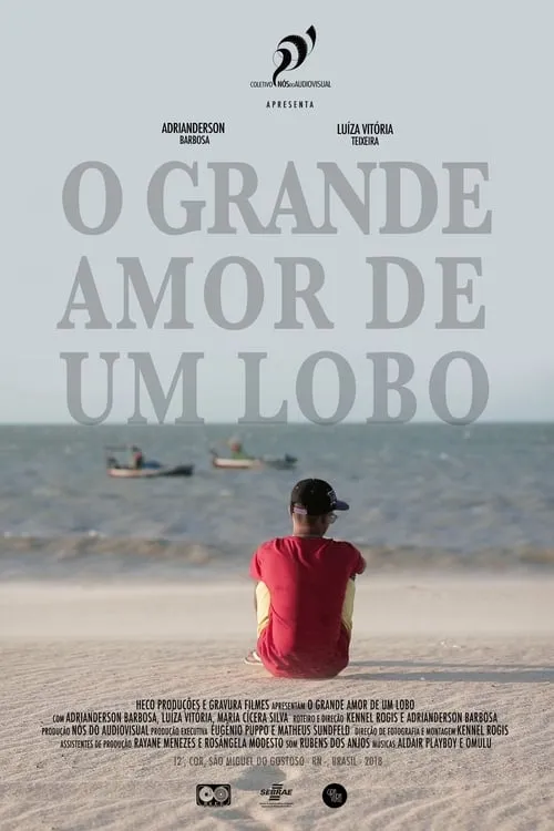 O Grande Amor de um Lobo (movie)