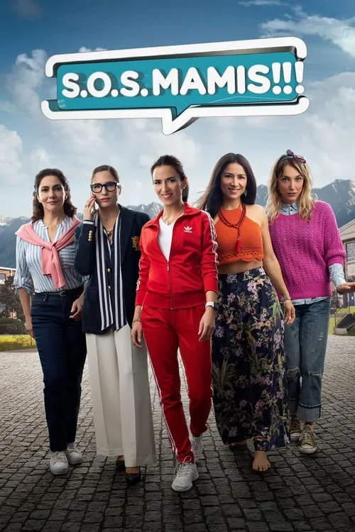 S.O.S. Mamis: La película (movie)