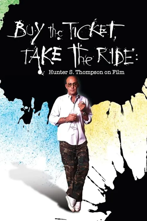 Buy the Ticket, Take the Ride (movie)