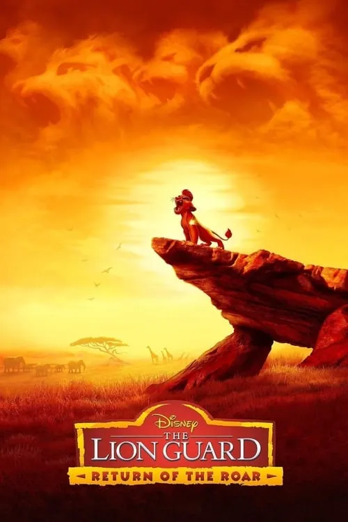 The Lion Guard: Return of the Roar (movie)
