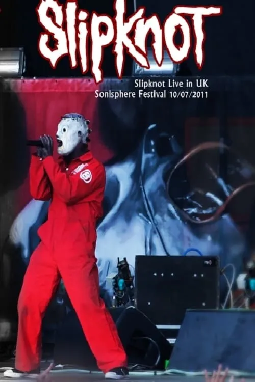 Slipknot: Sonisphere 2011 (movie)