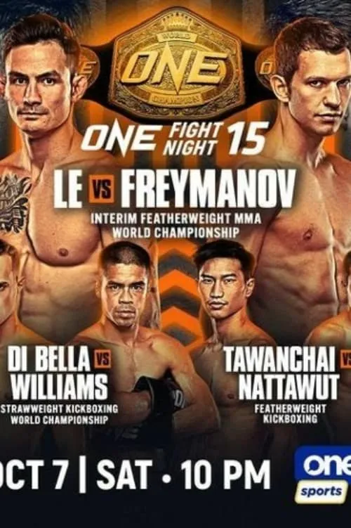 ONE Fight Night 15: Le vs. Freymanov (фильм)