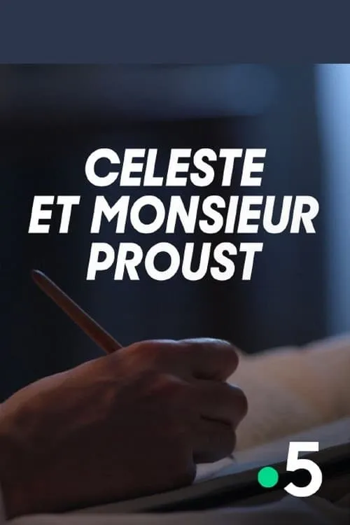 Céleste et Monsieur Proust