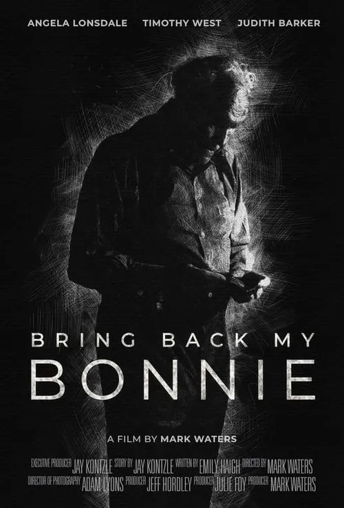 Bring Back My Bonnie (movie)