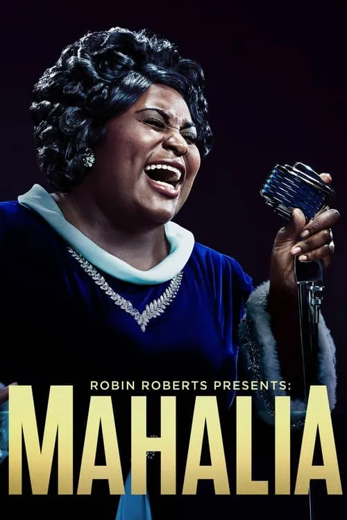 Robin Roberts Presents: Mahalia (фильм)