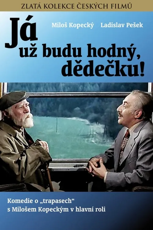 „Já už budu hodný, dědečku!“ (фильм)