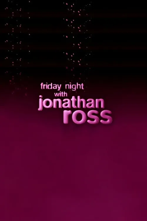 Friday Night with Jonathan Ross (сериал)