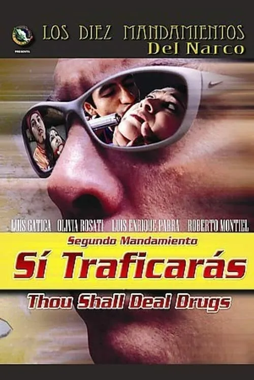 Sí Traficarás (movie)