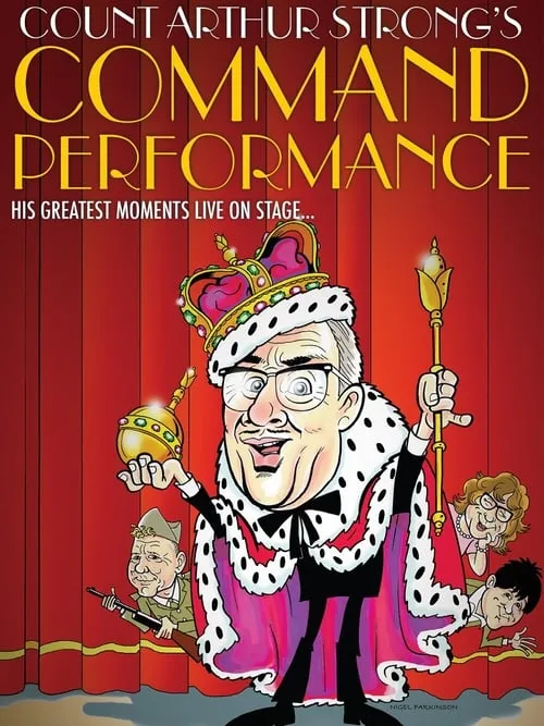 Count Arthur Strong's Command Performance (movie)