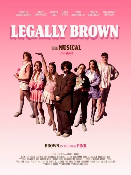 Legally Brown: The Musical The Short (movie)