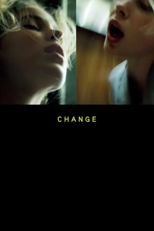 Change (фильм)