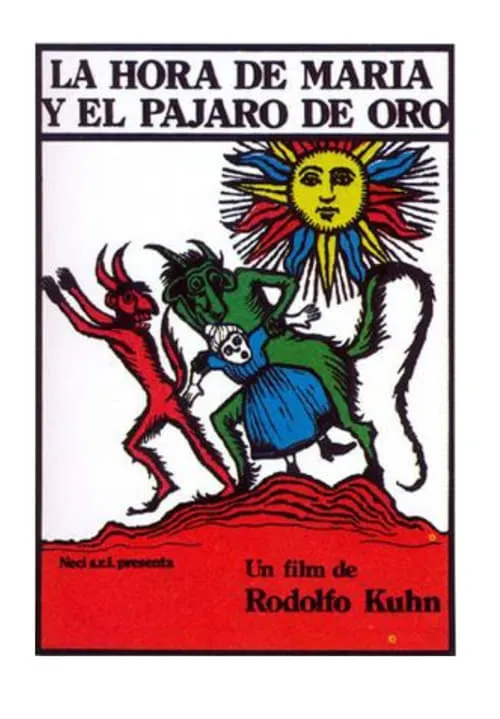 La hora de María y el pájaro de oro (фильм)