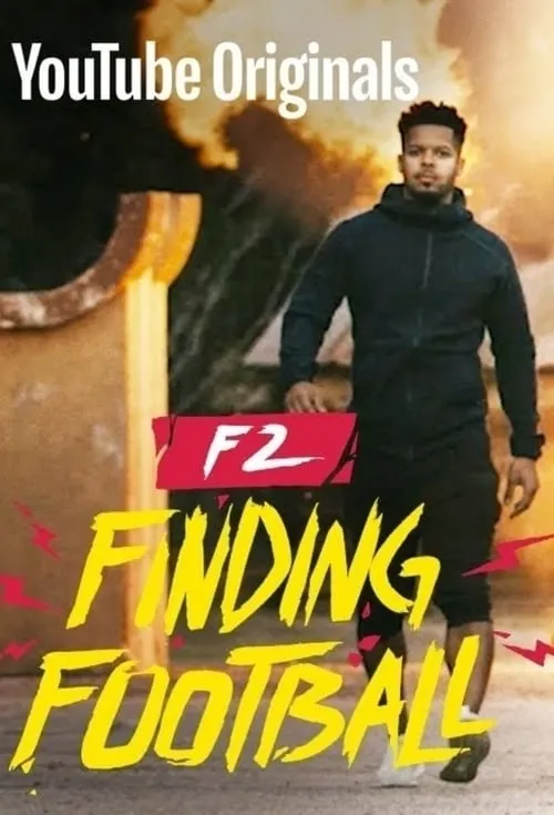 F2 Finding Football (сериал)