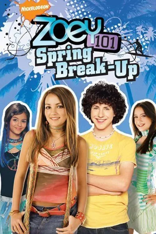 Zoey 101: Spring Break-Up (movie)