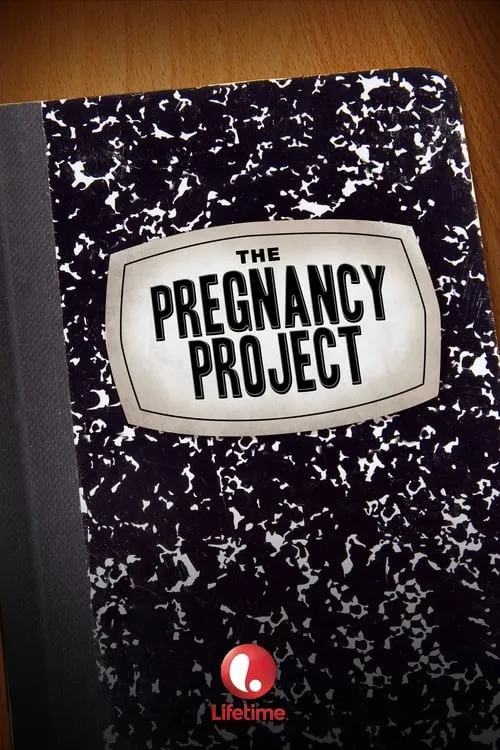 The Pregnancy Project (movie)