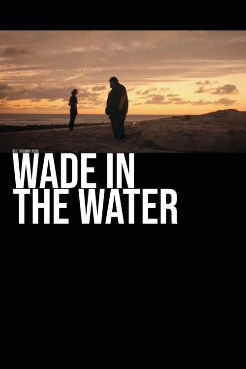 Wade in the Water