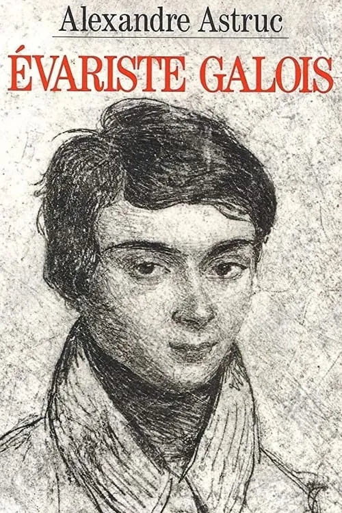 Evariste Galois (movie)