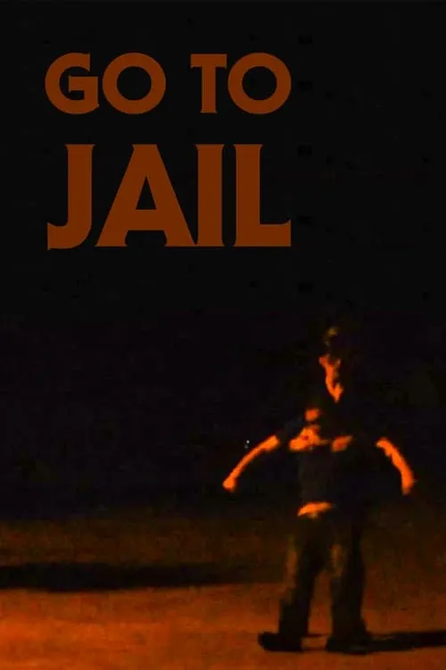 Go To Jail (movie)