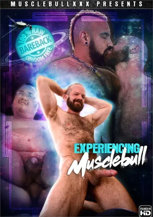 Experiencing Musclebull (movie)