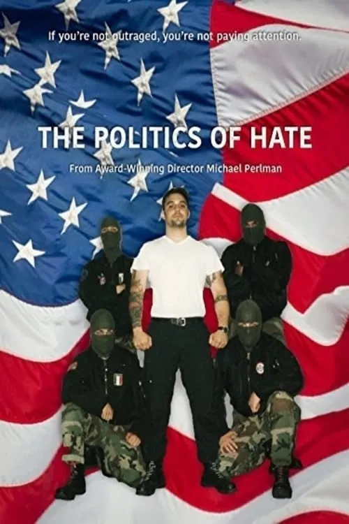 The Politics of Hate (фильм)