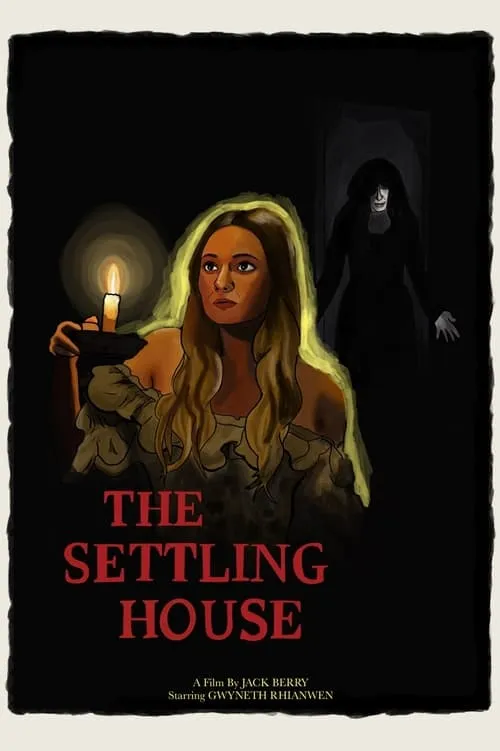 The Settling House (movie)