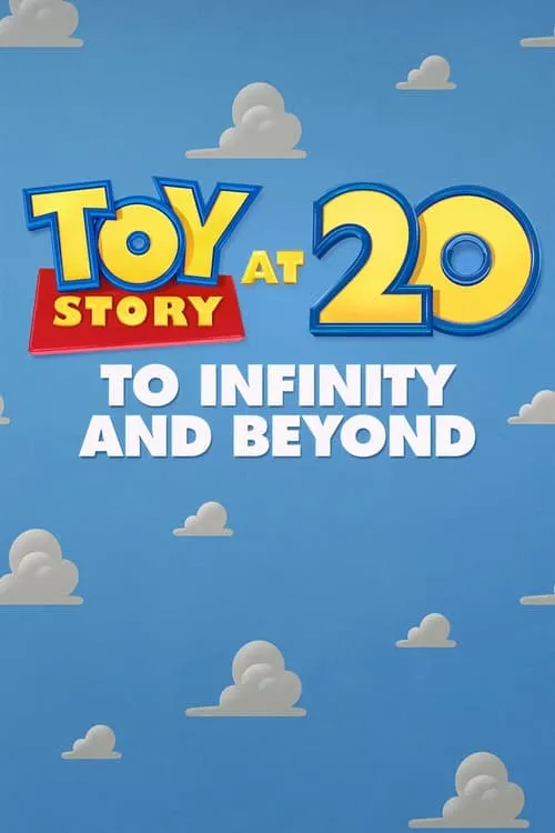 Toy Story at 20: To Infinity and Beyond (movie)