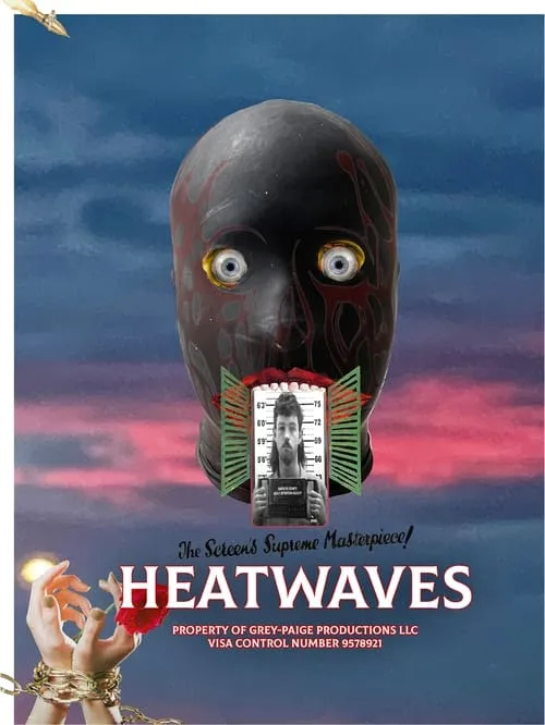 HEATWAVES (фильм)