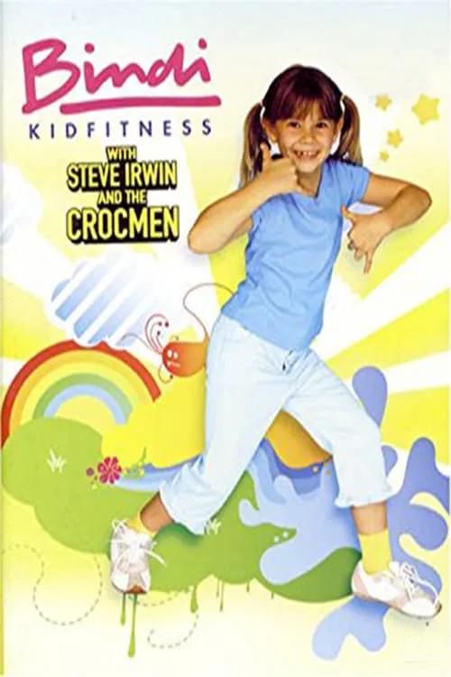 Bindi KidFitness with Steve Irwin and the Crocmen (movie)