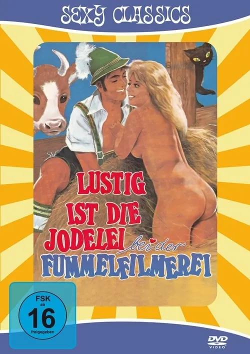 Lustig ist die Jodelei bei der Fummelfilmerei (фильм)