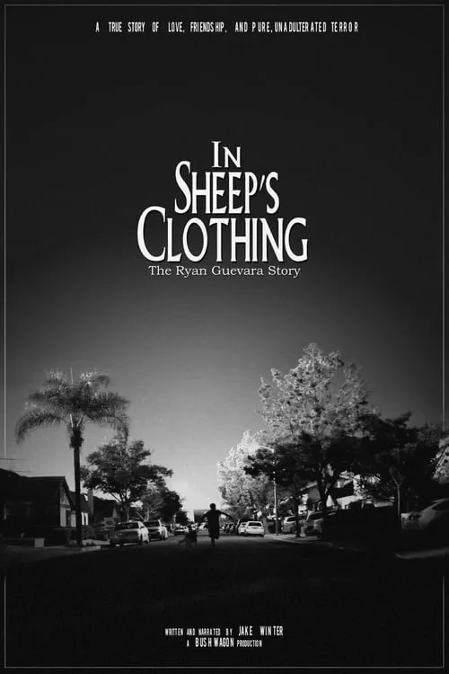 In Sheep's Clothing: The Ryan Guevara Story (фильм)