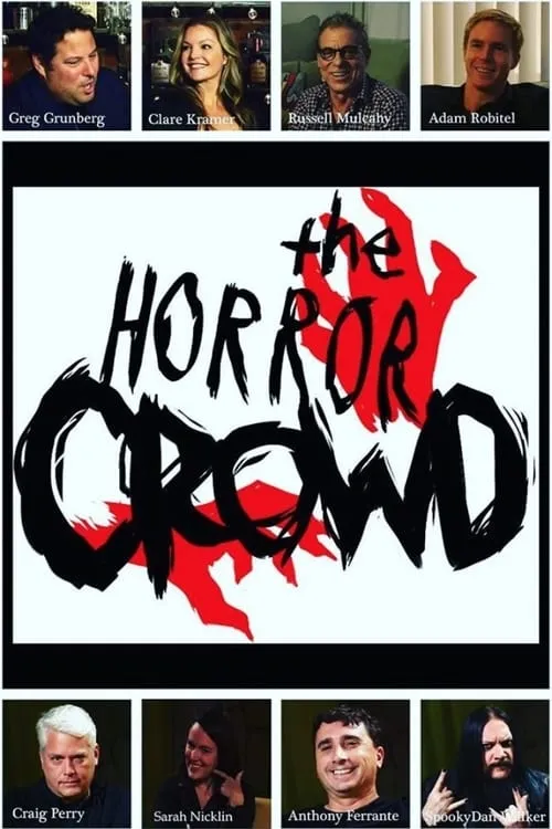 The Horror Crowd (movie)