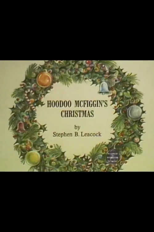 Hoodoo McFiggin's Christmas (фильм)