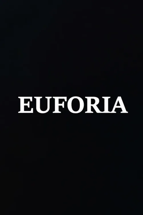 Euforia (movie)