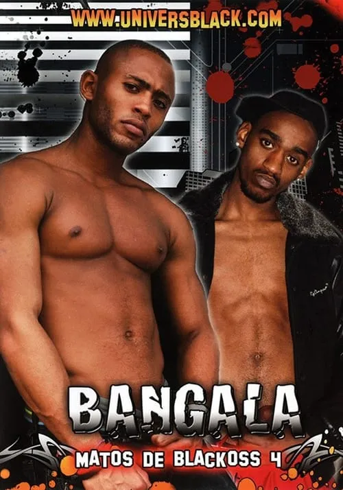 Matos de blackoss 4: Bangala (movie)