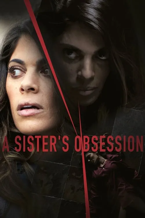 A Sister's Obsession (movie)