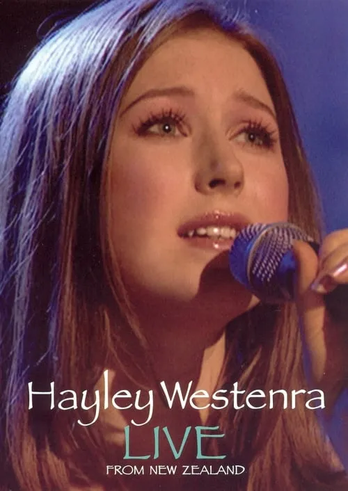 Hayley Westenra: Live from New Zealand (movie)