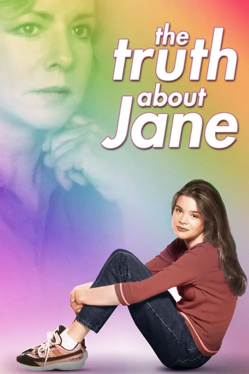 The Truth About Jane (фильм)