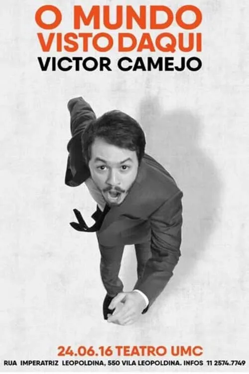 Victor Camejo: O Mundo Visto Daqui (фильм)