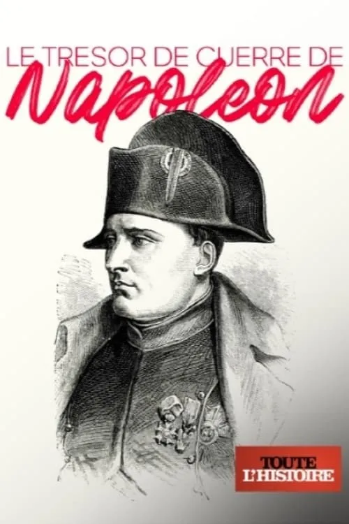 Le trésor de guerre de Napoléon (фильм)