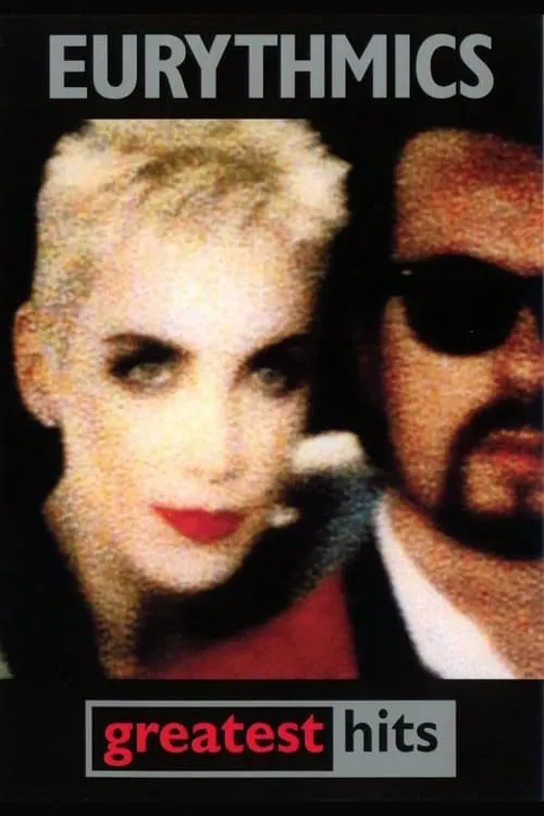 Eurythmics: Greatest Hits (фильм)