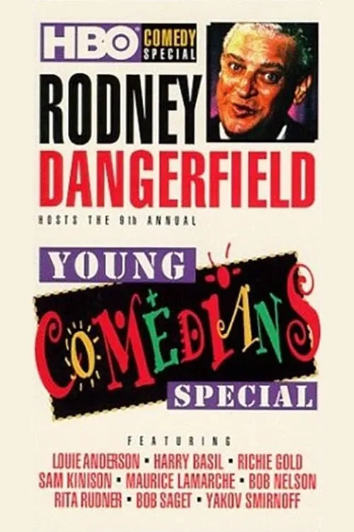 Rodney Dangerfield Hosts the 9th Annual Young Comedians Special (movie)
