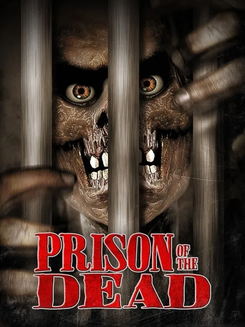 Prison of the Dead (фильм)