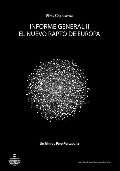 Informe general II. El nou rapte d’Europa (фильм)