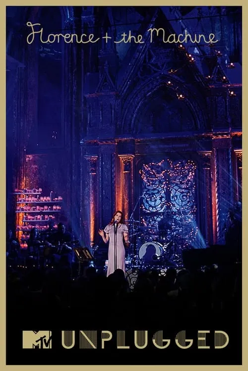 Florence and the Machine: MTV Unplugged (movie)