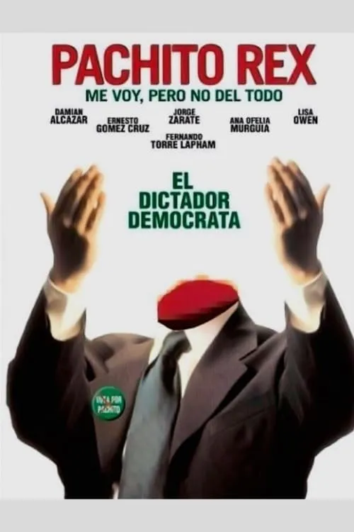 Pachito Rex: I'm Leaving but Not for Good (movie)