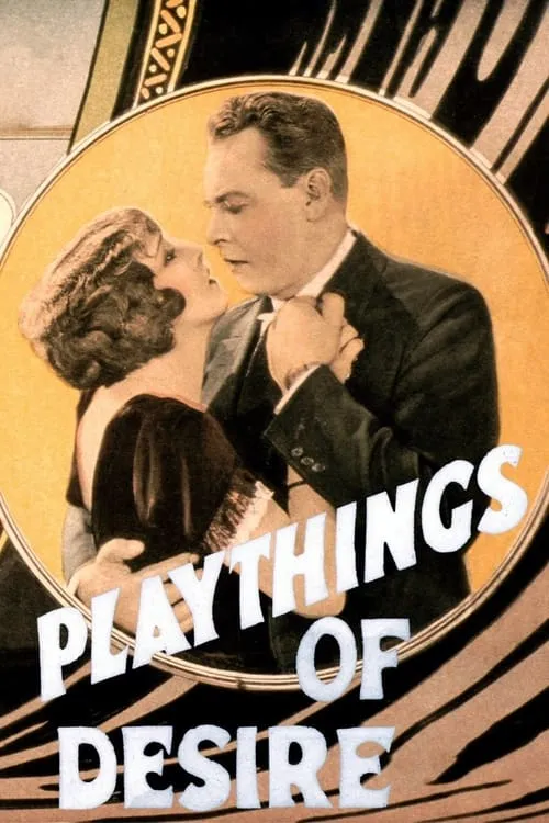 Playthings of Desire (movie)