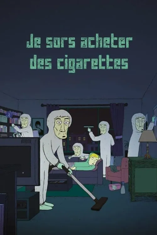 I'm Going Out for Cigarettes (movie)