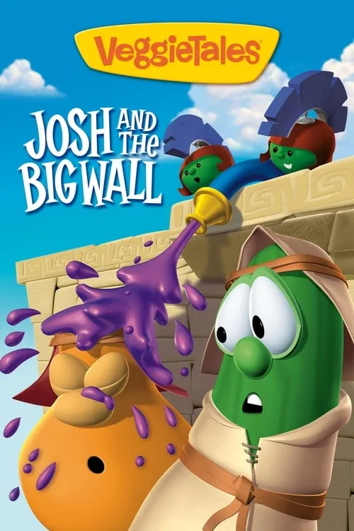 VeggieTales: Josh and the Big Wall (фильм)