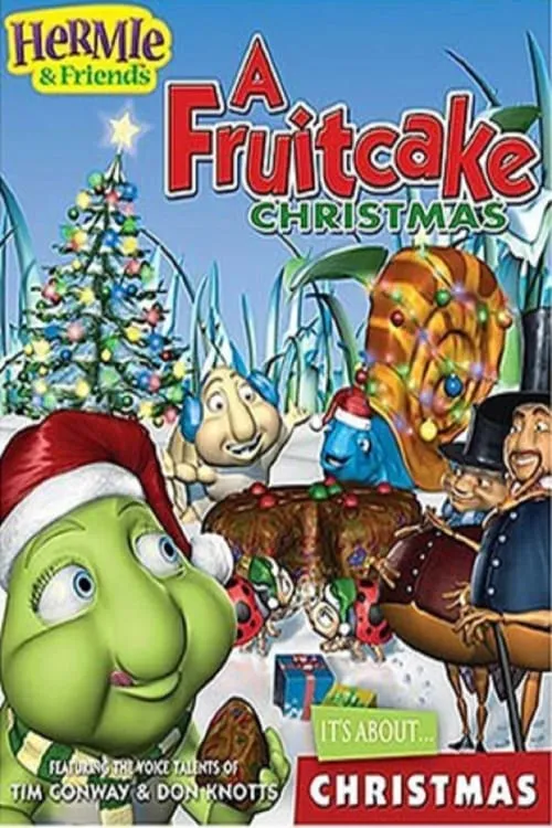 Hermie & Friends: A Fruitcake Christmas (movie)