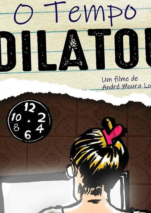 O Tempo Dilatou (movie)